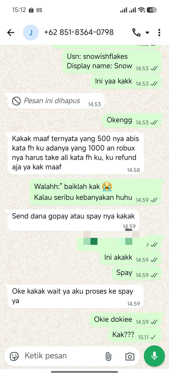 snowishflakes's tweet photo. ‼️ SCAMMER ROBUX ‼️

HATI-HATI SAMA AKUN INI. 

Dana/gopay/shopeepay 085950586744
WA: 085183640798 (JUNA)

Aku mau beli 500, udah dipayment terus dia alasan nggak avail yg 500, mau direfund tapi malah blokir aku wkwkw

#zonauang #robux #roblox #bealanja #wts #wtsrobux https://t.co/FAPGLsSBju