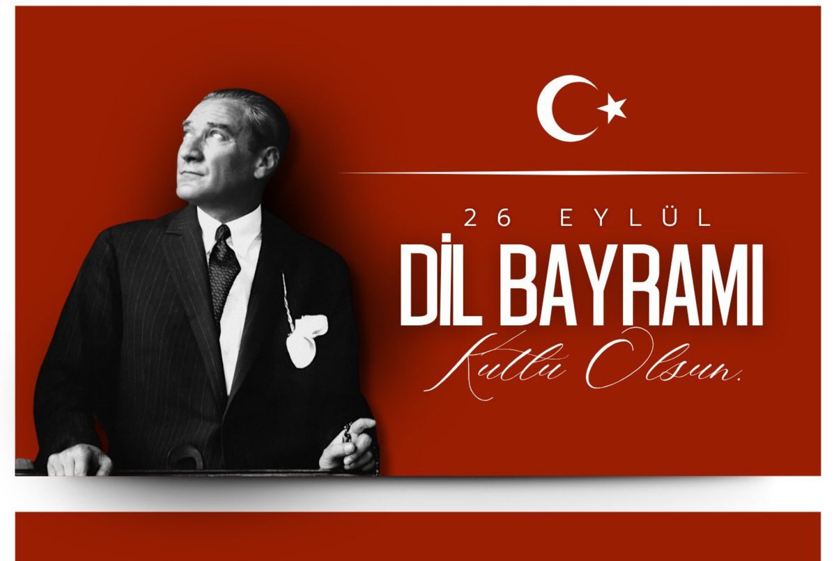 1digerturk's tweet photo. 📌26 Eylül Dil Bayramımız Kutlu Olsun. 🇹🇷 

Gazi Mustafa Kemal Atatürk’ün riyasetindeki I. Türk Dili Kurultayı’nın açış günü olan 26 Eylül’ün “Dil Bayramı” olarak kabul edilmesiyle Türkçenin millî kimliğimizin temel unsurlarından biri olduğu bir kez daha vurgulanmıştır. https://t.co/GOtlzFeWm3