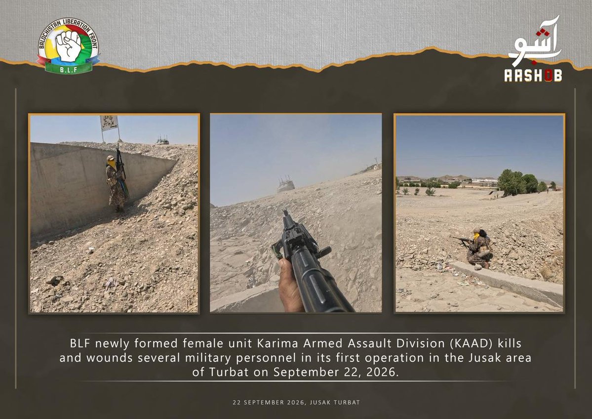 WT_OSINT's tweet photo. ����🇰 Pakistan: The Balochistan Liberation Front (#BLF) released close-combat images from a deadly attack in #Turbat, reportedly carried out by its women unit, the Karima Armed Assault Division (KAAD), along with KAAD posters. Claims unverified. https://t.co/uTtHjkH7gf