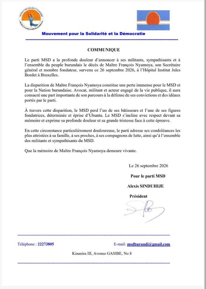 MsdBurundi's tweet photo. C’est avec une profonde tristesse que le #MSD annonce le décès de Maître #François #Nyamoya, Secrétaire général et membre fondateur du parti. Nos sincères condoléances à sa famille, à ses proches et à tous les militants du MSD. Repose en paix, cher Maître. 🕊️ https://t.co/Q6LotYf09E