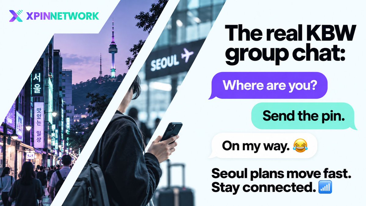 XPINNetwork's tweet photo. The real KBW group chat:
“Where are you?”
“Send the pin.”
“On my way.” 😂

Seoul plans move fast. Stay connected. 📶 https://t.co/e596hFY3NR