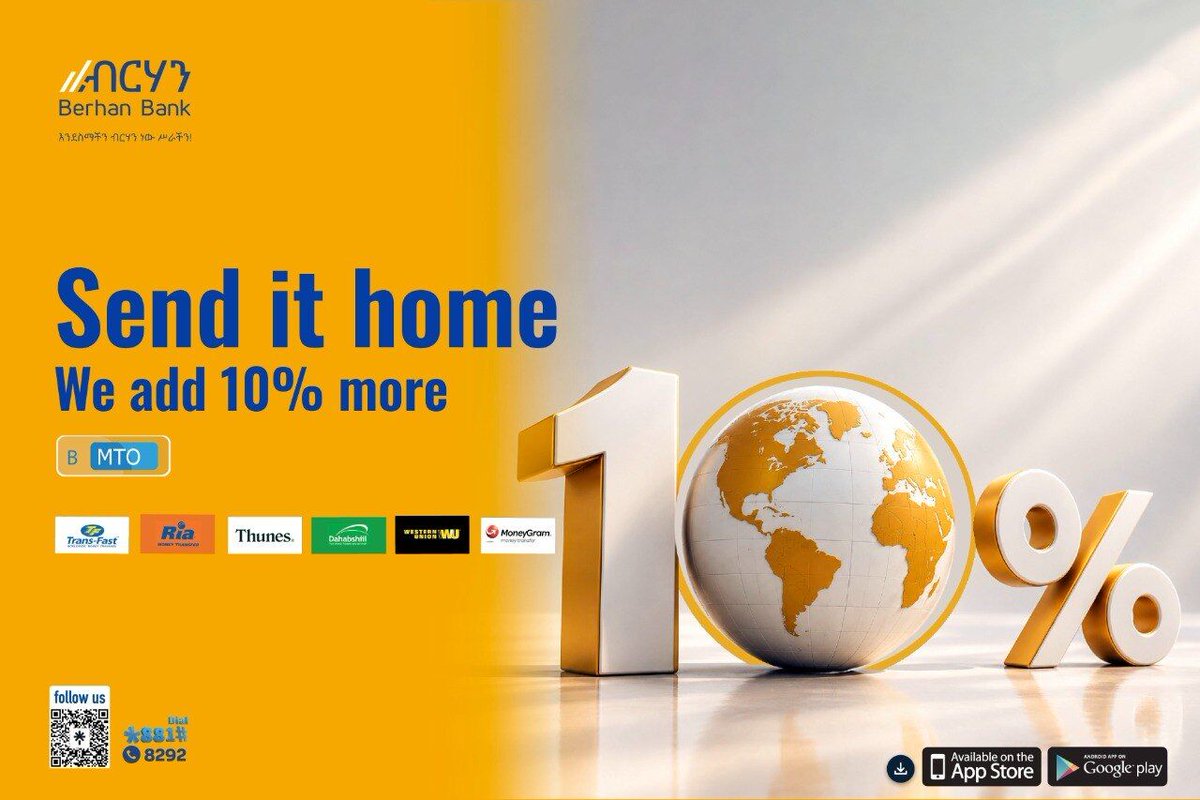 addis_fortune's tweet photo. 𝐀𝐃𝐕𝐄𝐑𝐓𝐈𝐒𝐄𝐌𝐄𝐍𝐓: Send it home; we add 10% more
(1 USD = 177.8948 Birr)
************
Receive. Exchange.Enjoy.
#Mto #stressfreebanking #exchange #Stressfreebanking #berhanbank #bank #finance #bankinethiopia
https://t.co/NEgjgLFJK3 https://t.co/fDzvSNupEl