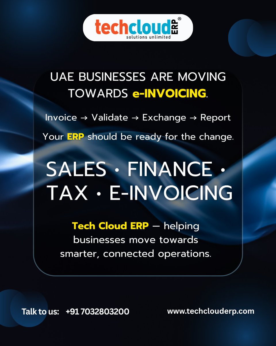 TechCloudERP's tweet photo. Get a FREE demo now!
📞 Call Us: +91 7032803200

#techclouderp #bestERP #No1ERP #CloudAccess #AccessAnywhere #ManufacturingERP
#erp #BestERPInIndia #BestCloudERPInIndia #BestERPInHyderabad #UAEeInvoicing #UAEBusiness #DubaiBusiness #eInvoicing #ElectronicInvoicing #UAEERP https://t.co/D9WsuvwAJ6