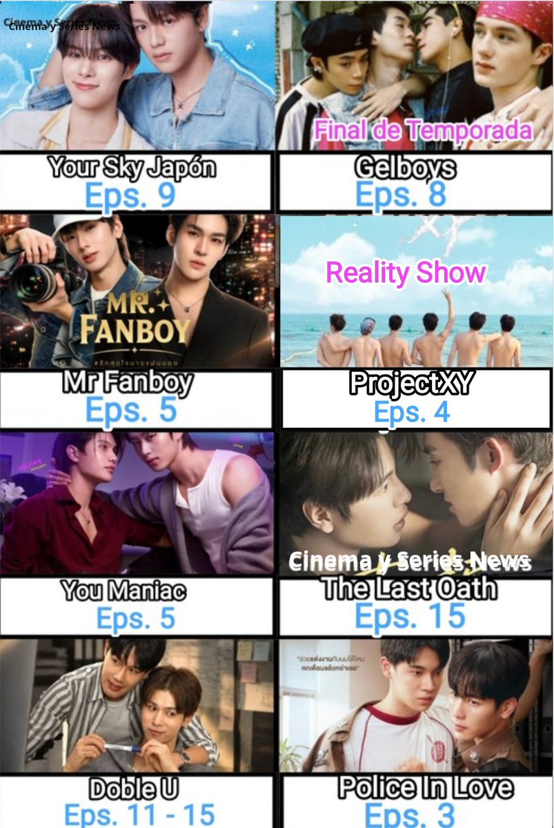 CinemaSerieNews's tweet photo. #seriesbl sábado 26 Septiembre #YourSkyEp9 #PoliceInLoveEp3 #TheLastOathEp15 #MrFanboyEp5 #NotYoursEp1 #YouManiacEp5 #GelBoysS2Ep8 #ProjectXYEp4 #DobleUEp11-15 #TheKidnaperWasMyLovedOneEp3 #TheReadLeashEp2 #TheMissingPieceEp7 #Tendencia #Serie2026 #Estreno2026 #blthai #bl https://t.co/Dv1k9Xe0AJ
