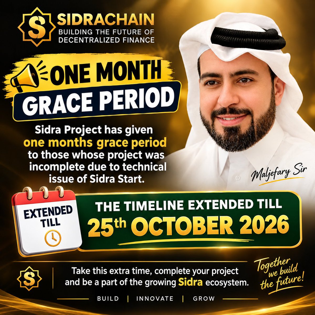 sidra_updates's tweet photo. 🚨 SIDRA UPDATES 🔥 

Sidra has extended the timeline by one month for projects affected by technical issues during Sidra Start.

📅 New deadline: 25th October 2026

Use this extra time to complete your project and move forward with the Sidra ecosystem. 🔥

#SidraChain #SDA #SidraFamily