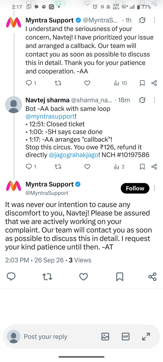 sharma_navtej's tweet photo. @MyntraSupport Welcome Bot #7 (-AT) to the scam @myntrasupport!
  
Within 1 hour:
• Closed ticket
• Said "case resolved
• Promised call
• App now changed back to "escalated"
Pure fraud &amp; status tampering to fool consumers.
Settle ₹126 or explain in Consumer Court! @jagograhakjago @consaff https://t.co/hHJEprT96i