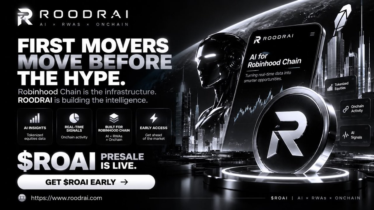R0AI_Official's tweet photo. 🚨 FIRST MOVERS MOVE BEFORE THE HYPE.

Robinhood Chain is the infrastructure.
ROODRAI is building the intelligence. 🤖⚡

$ROAI Presale is LIVE.

🔥 GET IN EARLY.

🌐 https://t.co/RKPaveDk2R

#ROODRAI #ROAI #RobinhoodChain https://t.co/V6RAtCaPUd