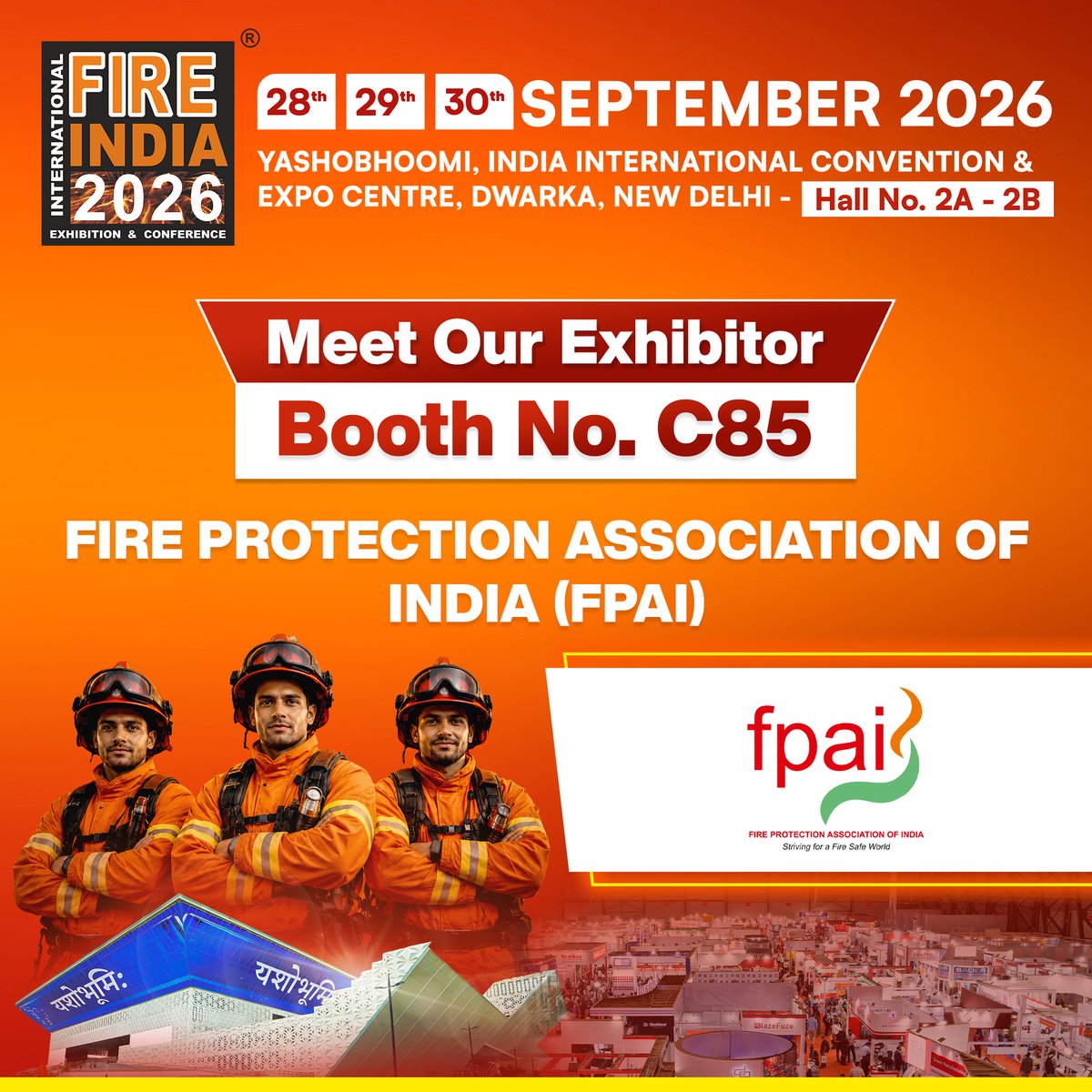 FireIndia's tweet photo. We're pleased to announce that "FIRE PROTECTION ASSOCIATION OF INDIA (FPAI)" will be exhibiting at Fire India 2026 – South Asia's largest &amp; oldest platform for the fire, safety solution providers industry. 

Visit them at Stall No C85.

Register To Visit- https://t.co/vrv8DudGfU https://t.co/4Tu6AKBpmf