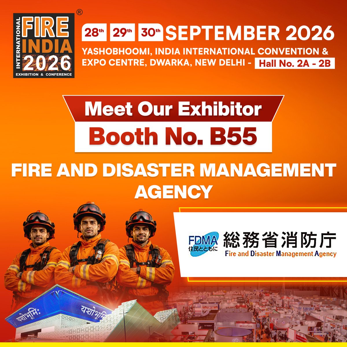 FireIndia's tweet photo. We're pleased to announce that "FIRE AND DISASTER MANAGEMENT AGENCY" will be exhibiting at Fire India 2026 – South Asia's largest &amp; oldest platform for the fire, safety solution providers industry. 

Visit them at Stall No B55.

Register To Visit- https://t.co/vrv8DudGfU https://t.co/rs8ezenVuc