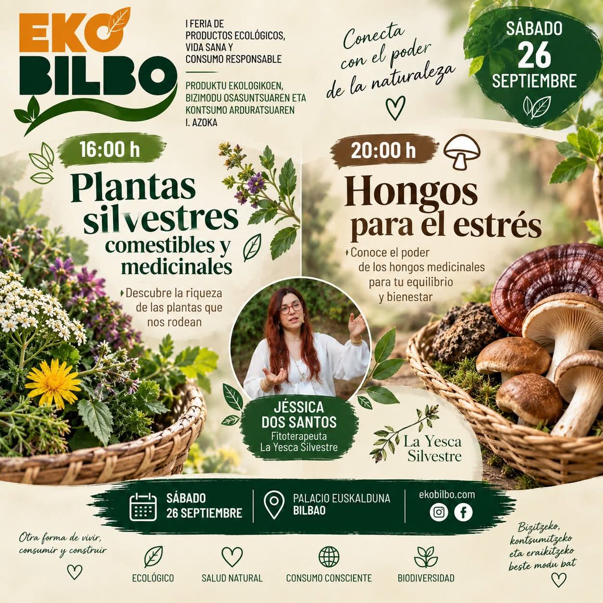 Bioarabaferia's tweet photo. Esta tarde, #Jéssica dos Santos, fitoterapeuta de La Yesca #Silvestre, estará en #EKOBILBO 2026 con dos encuentros:
🌱16:00 h Plantas silvestres comestibles y medicinales
🍄20:00 h Hongos para el estrés.
Dos oportunidades para aprender, descubrir y reconectar con la naturaleza. https://t.co/JYjrPMeOtW