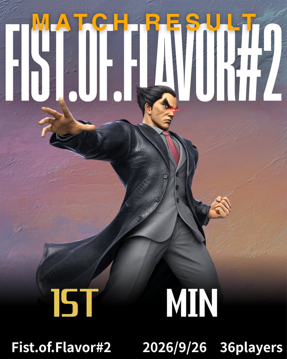 FoFssbu's tweet photo. Fist.of.Flavor#2のリザルトになります
miN選手おめでとうございます
皆様次回の参加もお待ちしております
#fofスマブラ https://t.co/IF8VGlbfxU
