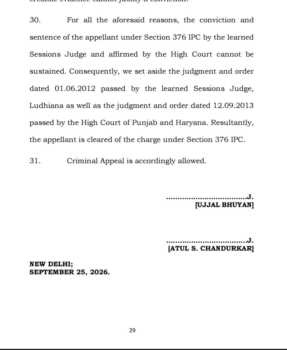 imra_mra's tweet photo. #WorldClassJudiciary

Paramjit Singh Bedi v. State of Punjab

Paramjit Singh biggest mistake was that he was born in India. In this case, 17 years of Paramjit life have been wasted.

In 2009, an FIR was registered against Paramjit under Sections 363, 366A, 366 and 376 of the IPC.

In 2012, the Sessions Court acquitted Paramjit under Section 366 but sentenced him to 10 years of rigorous imprisonment under Section 376 for rape. What is worth noting here is that the Sessions Court found the victim testimony partially unreliable, and therefore acquitted Paramjit under Section 366, which is related to kidnapping and abduction.

In 2013, the High Court upheld the conviction, and here the High Court relied upon Section 114A of the Indian Evidence Act, meaning a statutory presumption regarding consent, basically that what the girl says about consent is presumed to be true.

Paramjit challenged this conviction in the Supreme Court, where the evidence was examined and Paramjit was ultimately acquitted.

Reasons for the acquittal:-

1. There were serious contradictions in the victim testimony.

2. The victim testimony was considered unreliable for one charge, while the same testimony was relied upon to convict him under another charge. The Supreme Court found this approach to be wrong.

3. The victim stayed with the accused for five to six days and travelled around the city with him on a scooter. The Supreme Court specifically took note of this fact.

4. The Court also made it clear that a positive medical report, by itself, does not prove that rape took place.

And then come the same questions:-

1. Why was no action taken against the Sessions Court and High Court judges?

2. Why was no action taken against the girl?

3. Who will compensate Paramjit for the six years he spent in jail?

With such utterly ridiculous laws and an equally absurd judicial system, one thing is certain:- India is not going to become VISHWAGURU.

@rashtrapatibhvn
