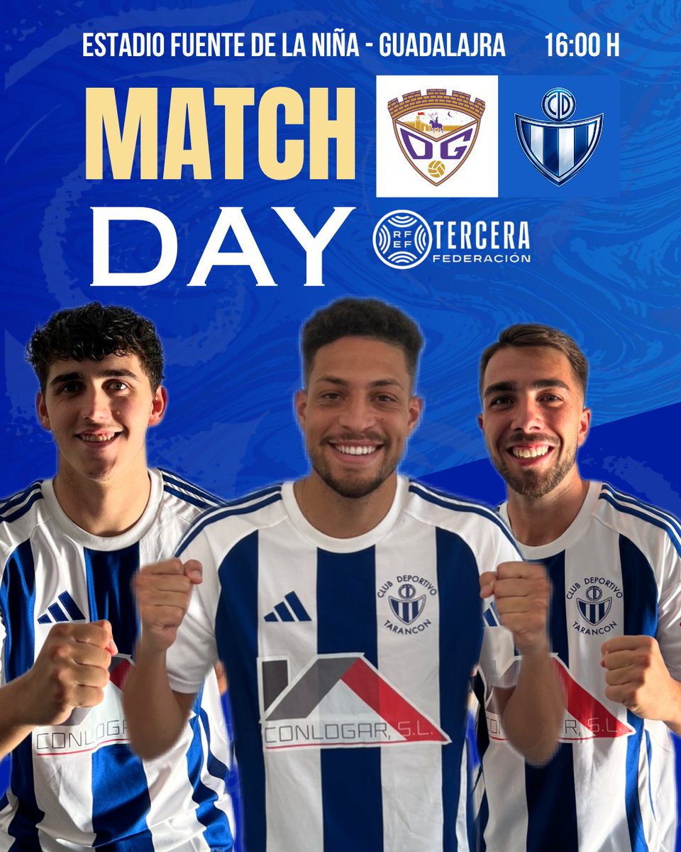CDTarancon's tweet photo. 🔥 MATCH DAY | JORNADA 4 🔥
🏟️ Fuente de la Niña
⚔️ Guadalajara Promesas 🆚 CD Tarancón
⏰ 16:00 H
🏆 Tercera Federación
¡A dejarlo todo sobre el césped y a por el +3! 💙⚪️
#VamosTarancon #OrgulloCDT #SomosAzules https://t.co/efZAwMPqt5