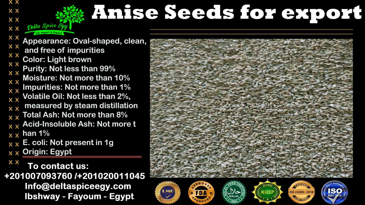 DeltaSpicesEgy's tweet photo. Trade Name: Dried #Anise
Scientific Name: Pimpinella anisum
Part Used: Dried Ripe Seeds
Appearance: Oval-shaped, clean, and free of impurities
Color: Light brown to greenish-brown
Aroma: Distinctive aromatic, similar to licorice (anethole)
Taste: Sweet and pleasant https://t.co/bO6h0nt3NJ