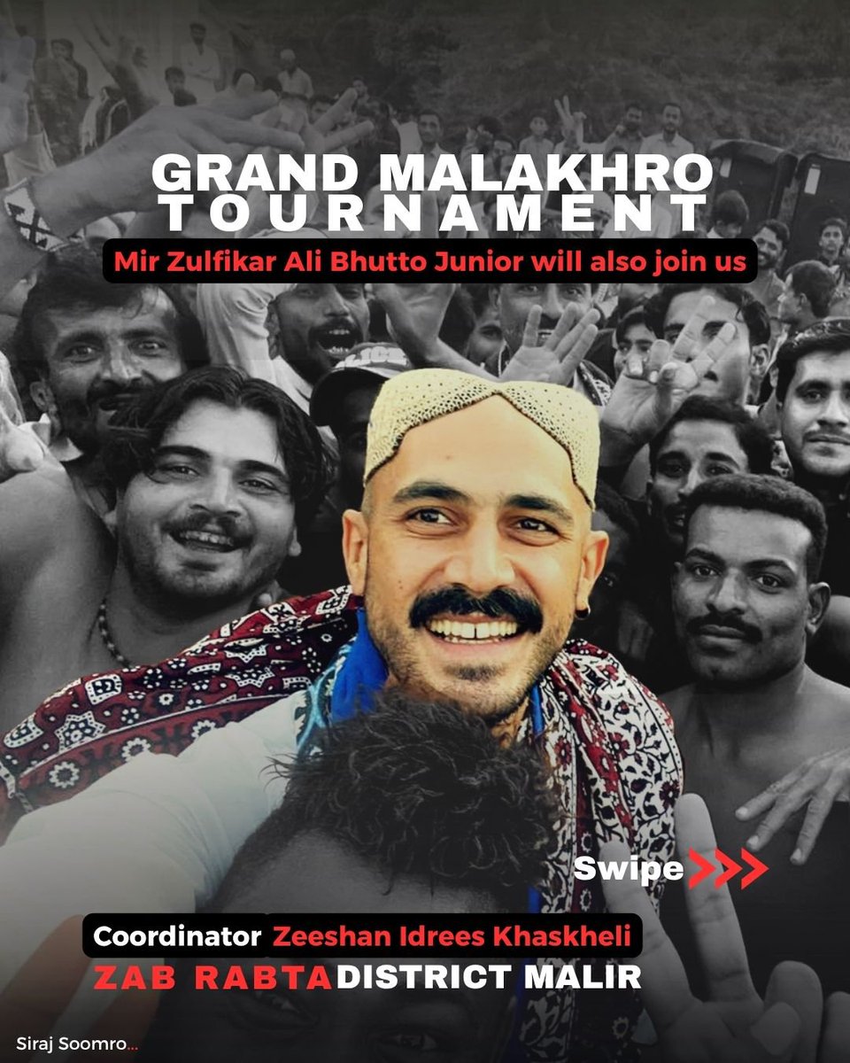 ZABrabtaTeam's tweet photo. Grand Malakhro Tournament — celebrating Sindh’s rich cultural heritage, tradition, and spirit of unity.

Mir Zulfiqar Ali Bhutto Junior will also join us for this special occasion.

📍Syed Nobat Shah Dargah Ground, Somar Kandani, Malir
3rd &amp; 4th October 2026
2:00 PM

 #Malakhro https://t.co/UIwBrURDs8