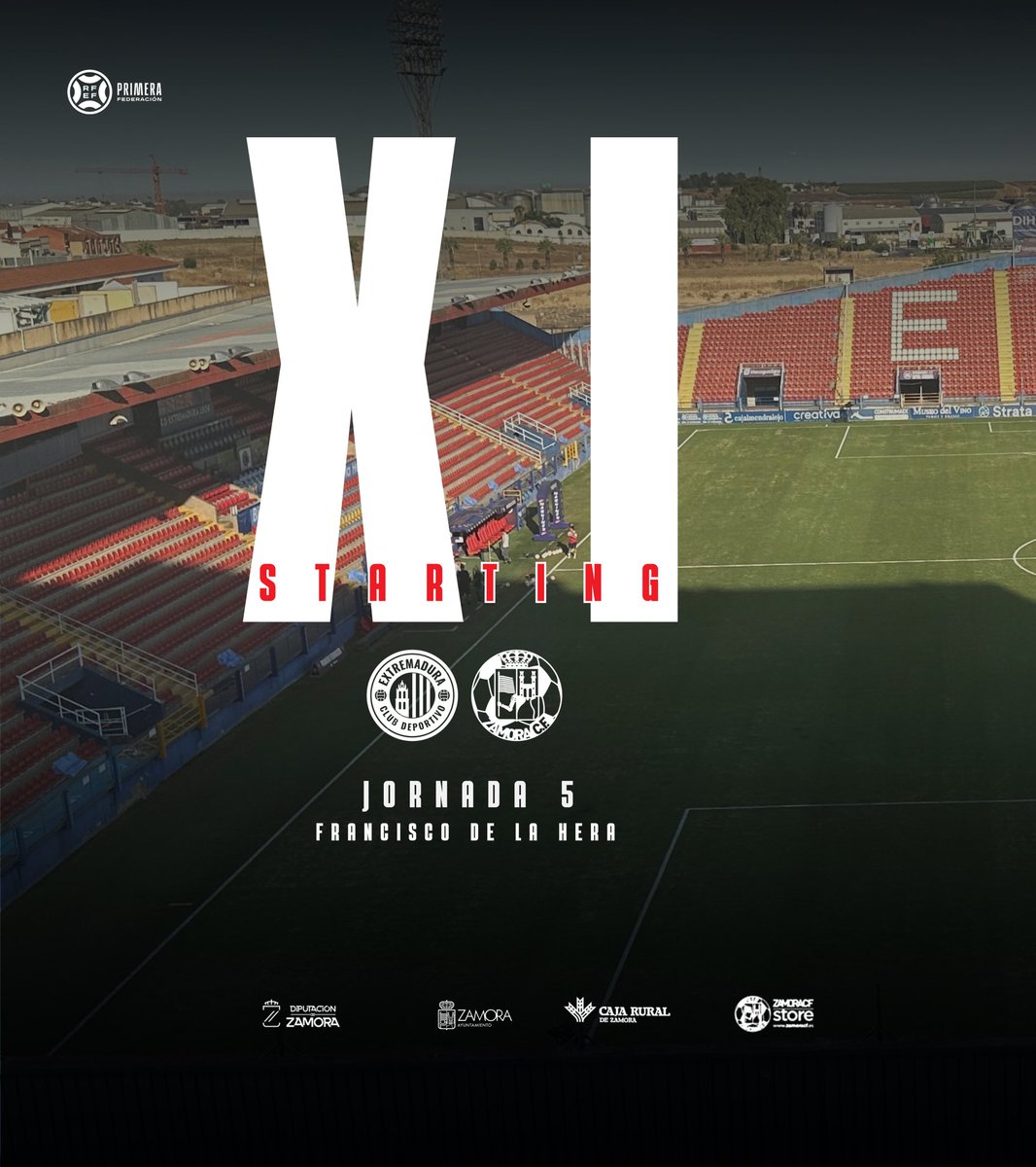 ZCFoficial's tweet photo. JORNADA 5⚽️ |

Estos son los 1️⃣1️⃣ elegidos para el partido de hoy frente al @CDExt1924 👏🏼

¡En menos de una hora arranca la quinta jornada de liga! ❤️🤍

#VamosMiZamora https://t.co/YS4EwFtpTY