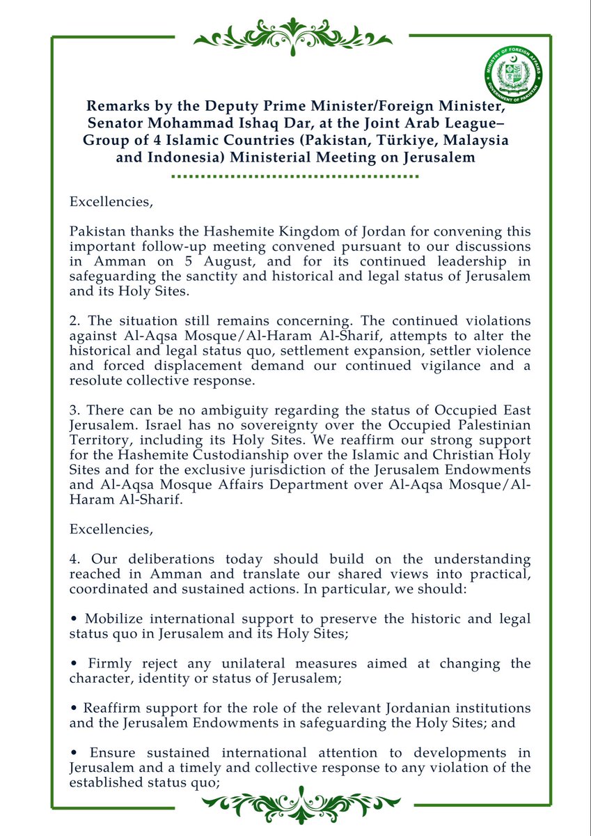 ForeignOfficePk's tweet photo. 🔊 PR No. 2️⃣6️⃣7️⃣/2️⃣0️⃣2️⃣6️⃣

Remarks by the Deputy Prime Minister/Foreign Minister, Senator Mohammad Ishaq Dar @MIshaqDar50, at the Joint Arab League–Group of 4 Islamic Countries (Pakistan, Türkiye, Malaysia and Indonesia) Ministerial Meeting on Jerusalem

🔗⬇️ https://t.co/kEs7sRmrYF