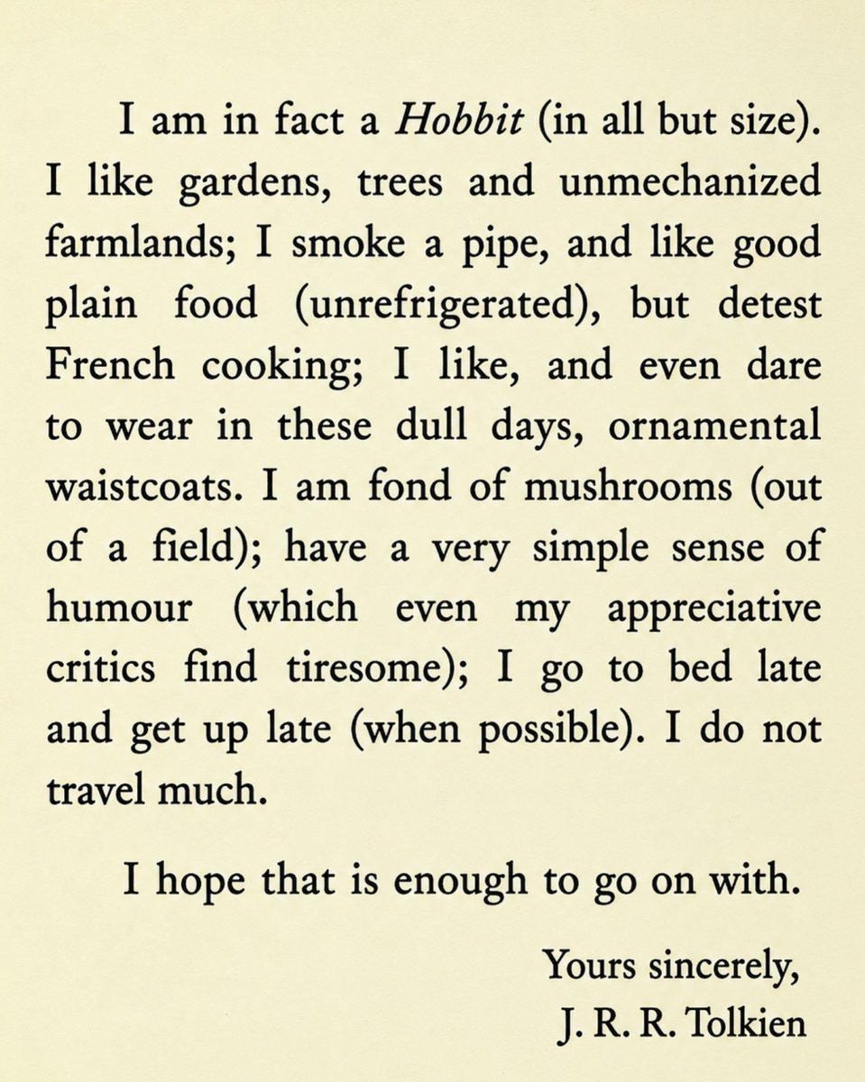 Boldwomens's tweet photo. IN 1958, A YOUNG STUDENT WANTED TO GIVE A PRESENTATION ON THE LORD OF THE RINGS. SO SHE WROTE TO TOLKIEN, ASKING HIM TO DESCRIBE HIMSELF.

HE WROTE BACK... https://t.co/oGvzooBViZ