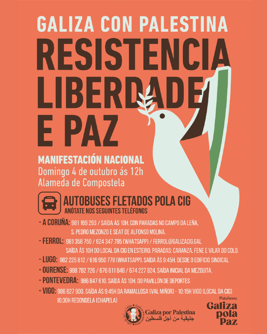 obloque's tweet photo. MANIFESTACIÓN NACIONAL DE GALIZA CON PALESTINA
   - Domingo, 4 de outubro
   - 12 horas
   - Alameda de Santiago de Compostela.

Consulta a lista de autobuses dispoñíbeis e participa!

RESISTENCIA, LIBERDADE E PAZ. ✊
Mobilízate! https://t.co/pHotsAqjGv