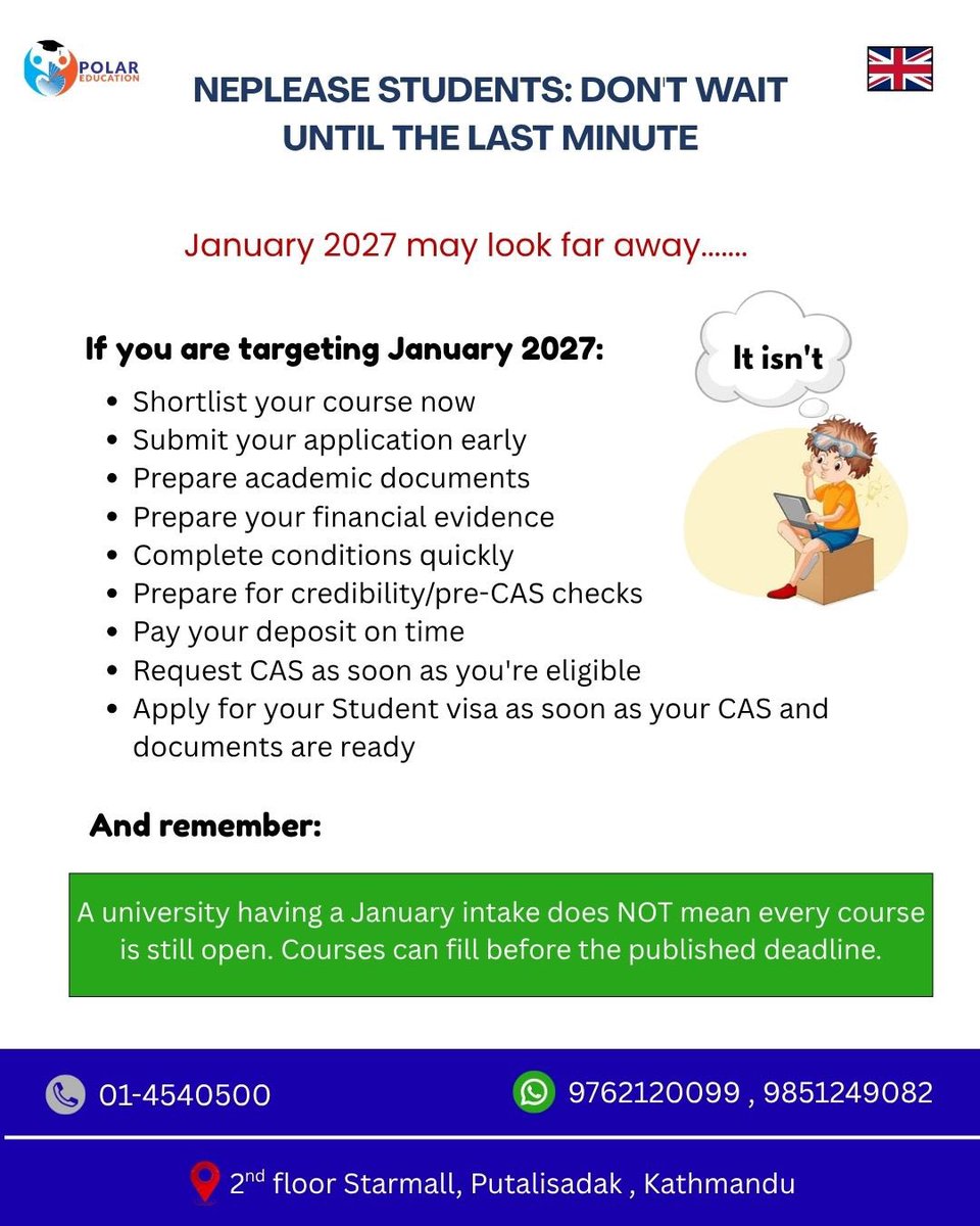 PolarEducation's tweet photo. If you’re targeting January 2027 intake…

Polar Education 
📍Location : 2nd floor,Starmall, Putalisadak , Kathmandu
📞Phone no : 01-4540500
📱Mobile no : 9762120099 , 9851249082 
📩

#studyinuk #visaprocessing #testpreparation #polareducationconsultancy https://t.co/rmImn90EFm