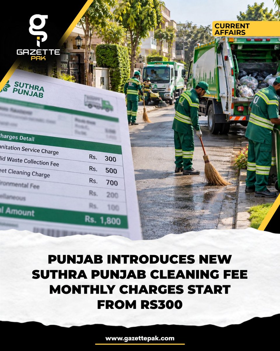 GazettePak's tweet photo. Punjab has introduced a new system to collect Suthra Punjab sanitation fees in urban areas. The Excise Department will collect the fee alongside property tax during FY 2026–27. https://t.co/92aM0ZZrSn