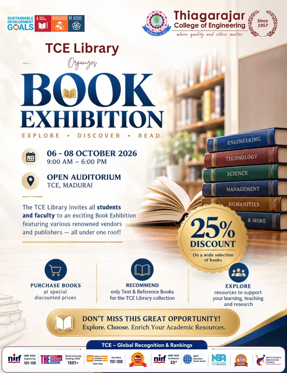 tceofficialpage's tweet photo. πβ¨ TCE LIBRARY BOOK EXHIBITION 2026
Explore β’ Discover β’ Read! π
06β08 Oct | 9 AMβ6 PM | Open Auditorium, TCE
ποΈ Books up to 25% off
π Recommend Text & Reference Books
π Discover resources for learning & research.
#TCE #TCELibrary #BookExhibition #ReadAndLearn #Madurai https://t.co/Ie3SPdjlhC