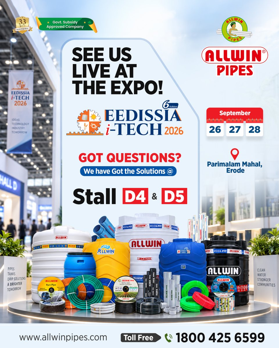 allwinpipes's tweet photo. #AllwinPipes Is Exhibiting! Discover Innovative Solutions for Irrigation, Plumbing, and Efficient Water Management. Your Next Solution Is Just One Stall Away!
Come and Meet Us at Stall No. D4 &amp; D5, Parimalam Mahal, Erode.

#EEDISSIAiTECH2026 #EEDISSIA #Erode #ErodeEvents https://t.co/ZaHAc78hEv