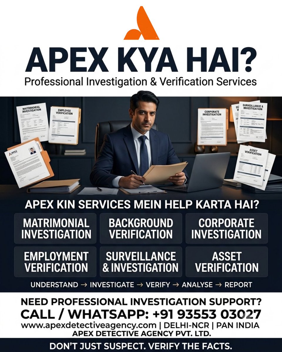 DetectiveApex's tweet photo. APEX KYA HAI? 🕵️‍♂️
Apex Detective Agency provides confidential investigation &amp; verification services including matrimonial, background, corporate, employment, surveillance and asset verification.
📞 +91 93553 03027
🌐 https://t.co/rYqLEVwVBD
Don’t just suspect. Verify the facts. https://t.co/utHosbHhbo