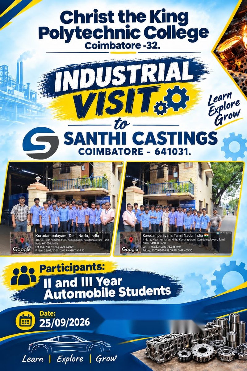 christthekingpc's tweet photo. 🚗⚙️ #IndustrialVisit |

Our II &amp; III Year #AutomobileEngineering students visited #SanthiCastings, Coimbatore on 25.09.2026, gaining valuable exposure to industrial practices, casting processes, and real-world manufacturing.

#ChristTheKingPolytechnic #LearnExploreGrow https://t.co/n4YNVAq8Ko