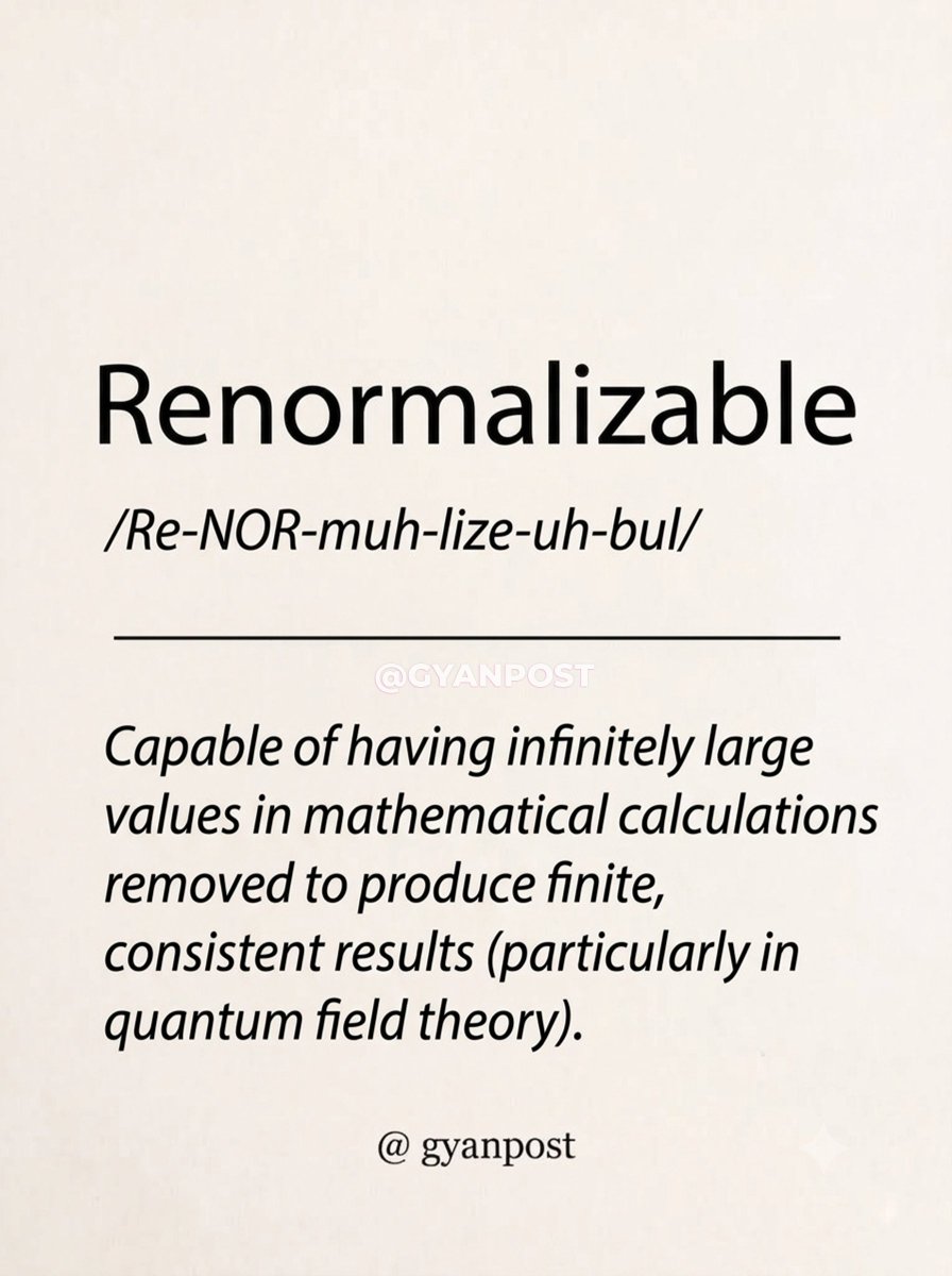 Gyanpost's tweet photo. EXAMPLES-
The Standard Model works because it is renormalizable, so its infinities can be tamed.
If a theory of quantum gravity is not renormalizable, it cannot make finite predictions at high energies.
#WordOfTheDay #ScienceFacts https://t.co/hWEGTls3Us