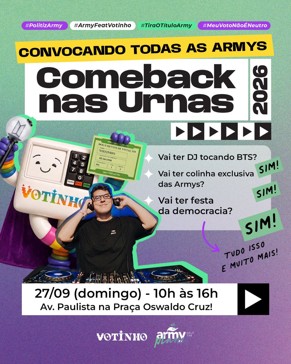 ARMY_HTP's tweet photo. 🚨ATENÇÃO🚨

Convocando todas as armys para se DIVERTIREM ao som do BTS na Paulista esse domingo!🪭

Venha celebrar o festival da democracia coma presença do votinho, nosso idol das eleições!🕺🪩

Teremos DJ, brindes exclusivos, um segredo que será revelado 👀 e a colinha mais linda que esse mundo já viu 💜

Venha garantir a sua!

Traga sua família, avó, avô, amigos, amigas, cachorro, gato e bora se divertir! Política também é diversão, criatividade e conexão. E nós, army, sabemos muito bem de tudo isso! 

🗓️É dia *27/9, domingão, na Paulista aberta*,  na praça Oswaldo Cruz
📍A ação começa *10h e a partir das 13h tem DJ tocando os melhores hits*

#ArmyFeatVotinho #ComebacknasUrnas #PolitizaArmy #MeuVotoNãoÉNeutro