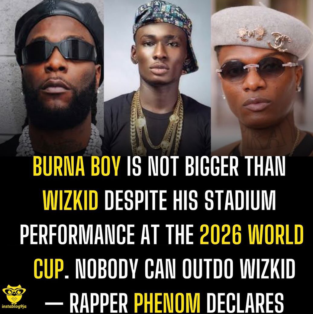 instablog9ja's tweet photo. Burna Boy is not bigger than Wizkid despite his stadium performance at the 2026 World Cup. Nobody can outdo Wizkid — Rapper Phenom declares

Music personalities Phenom and DayGenius have engaged in a heated debate over who is bigger globally among Burna Boy, Wizkid and Drake.

Phenom initially argued that Burna Boy is currently bigger than Drake worldwide, citing the Nigerian singer’s stadium performances and FIFA World Cup appearance.

“Worldwide, right now, Burna Boy is bigger than Drake,” Phenom said, insisting that Burna’s ability to headline stadiums in different countries sets him apart.

However, during the debate over Burna Boy and Wizkid, Phenom appeared to reject the argument that Burna’s World Cup appearance alone makes him bigger than Wizkid.

“You can’t say Burna Boy is bigger than Wizkid just because he performed at the World Cup. Would you say Burna is bigger than Drake cos of World Cup performance? Wizkid is the greatest please,” he stated.

DayGenius, however, maintained that Drake remains bigger globally and questioned Phenom’s earlier position.

“Nobody is bigger than Drake,” DayGenius insisted.

Phenom clarified that he was not comparing Burna and Drake strictly within hip-hop, saying, “Drake is the biggest Hip Hop artist. Burna is the biggest African artist.”

The pair also disagreed over Wizkid, with DayGenius repeatedly insisting, Wiz is number one, bro, while Phenom pointed to Burna’s stadium performances.

“Burna does stadium back to back,” Phenom said.

The debate also touched on Shakira and Beyoncé before Phenom jokingly appealed to Burna Boy for a reward, saying, “Burna, if you see this, beg, you know what I mean, run me 10k dollars man.”

DayGenius replied, “We’re sharing oh.”