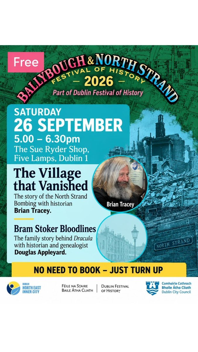 LWPEvents's tweet photo. Two interesting history talks take place this weekend. Free. Ballybough & North Strand festival of history part of Dublin Festival of History #HistoryFest #northstrandbombings #JamesJoyce
Free just turn up! https://t.co/NQc9CpoFS0