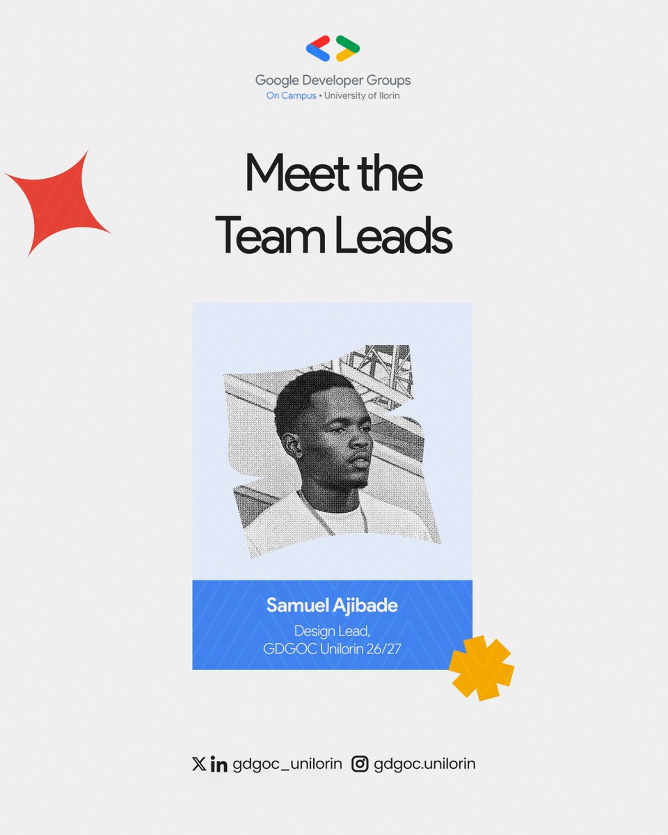 gdgoc_unilorin's tweet photo. Meet Samuel Ajibade, our Design Lead for GDGoC Unilorin🥳 

He will be steering the visual direction of our contents from graphics to the overall look &amp; feel of our community's identity.

With a creative eye and a strong sense of intention, we're excited to have him leading this. https://t.co/YI5u262NvG