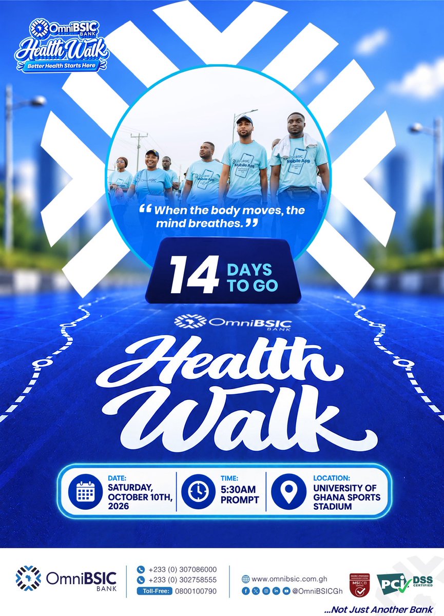 OmniBSICGh's tweet photo. 14 DAYS TO GO! 🚶‍♀️🚶‍♂️

The countdown to the OmniBSIC Bank Health Walk is on! Movement is one of the greatest gifts you can give your body. So lace up and let's move together. 💙

📅 Saturday, October 10th, 2026
⏰ 5:30AM Prompt
📍 University of Ghana Sports Stadium

Better health starts here. See you there!
#OmniBSICBankHealthWalk #BetterHealthStartsHere #OmniBSICBank #NotJustAnotherBank