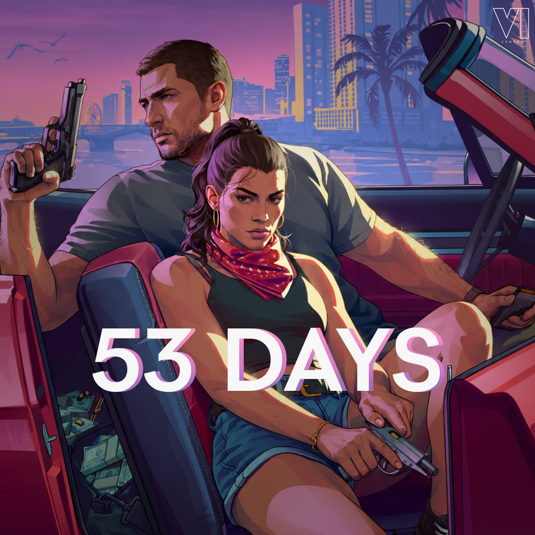 GTAVICentre's tweet photo. 53 DAYS UNTIL GTA VI.

#GTAVI #GTA6 https://t.co/PkXdUjLLIv