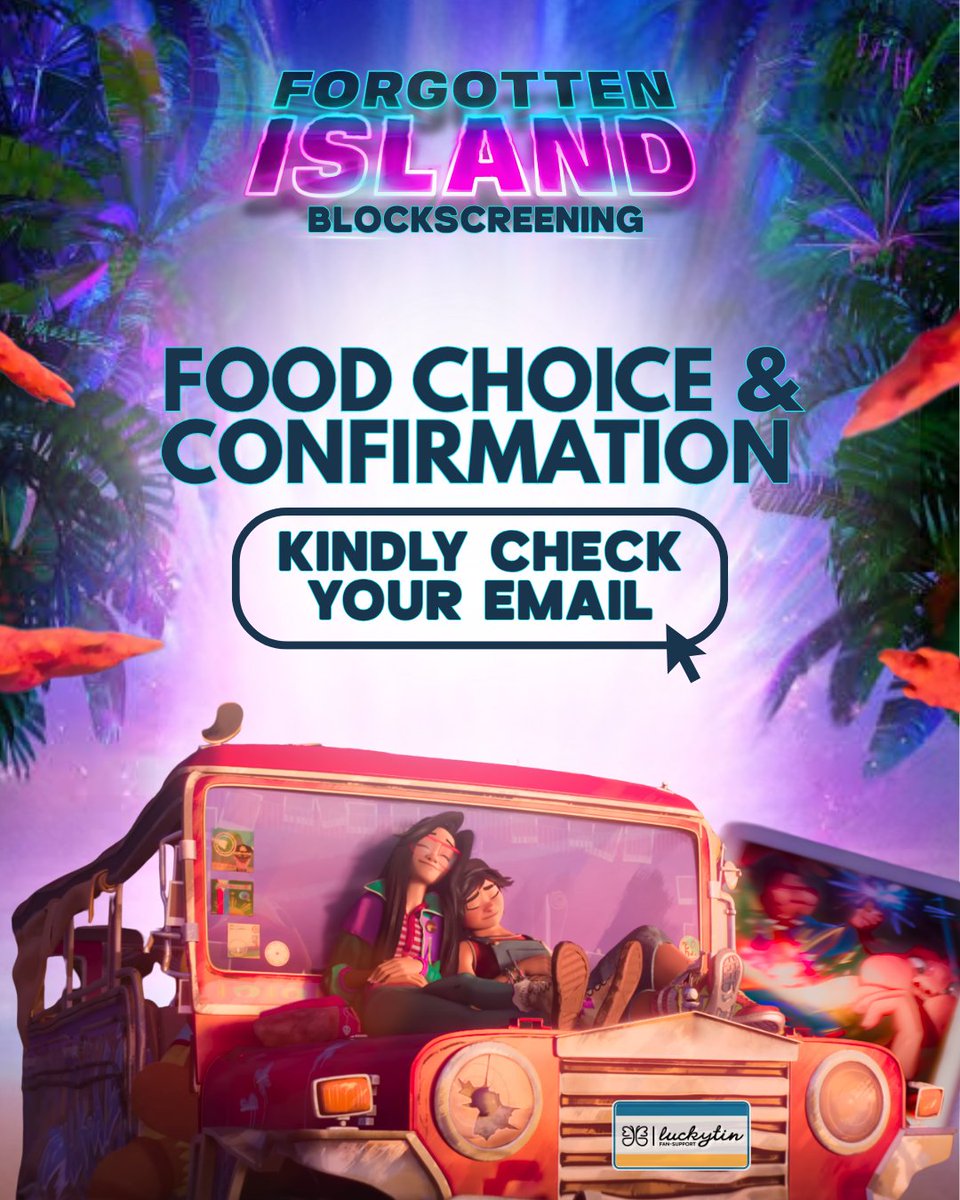luckytinfs's tweet photo. 📩 CHECK YOUR INBOX, BLOOMS!

We’ve sent out two important emails regarding the Forgotten Island Block Screening:

🎟️ Slot/Sponsorship Confirmation
If your payment has been confirmed, you should have received an email confirming your screening slot or sponsorship.

🍔 Food Choice Form
We’ve also sent a separate email with a form where you can choose your preferred food inclusion:
• Burger
• Hotdog
• Popcorn

⏰ Food choice deadline: September 30, 2026 at 11:59 PM

If you do not submit your food choice form by the deadline, POPCORN will automatically be given to you.

Please check your inbox and spam/junk folders and make sure to submit your food choice before the deadline! 💛💙

If you haven’t received either email despite having a confirmed payment, please send us a message so we can assist you.

#ForgottenIslandBlockScreening 
#BINIxForgottenIsland 
#LuckytinFanSupport