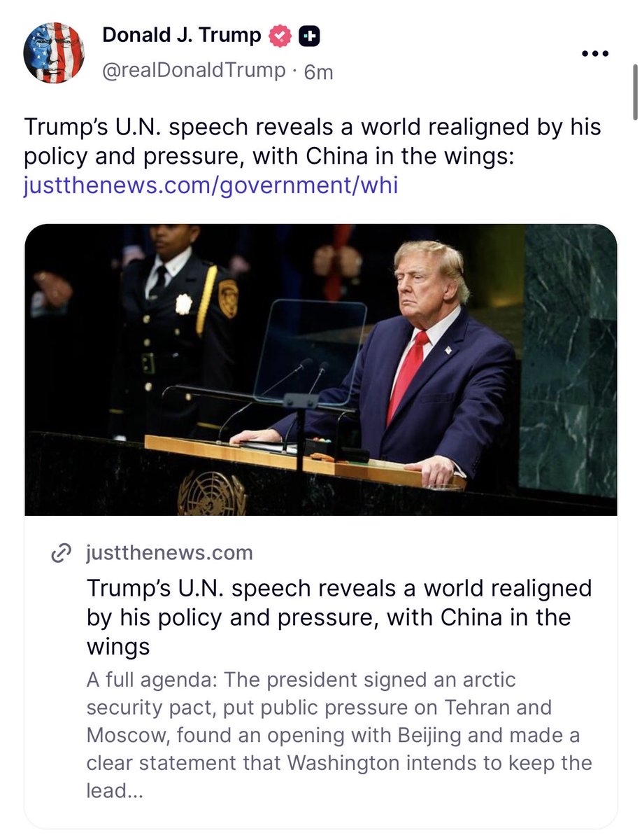 GuntherEagleman's tweet photo. THE WORLD GOT REALIGNED.

Trump’s UN speech was not empty theater. Arctic security pact. Pressure on Tehran and Moscow. An opening with Beijing. A clear message that Washington intends to keep the lead.

China is watching from the wings. 

America is back on offense. That is peace through strength, not slogans.