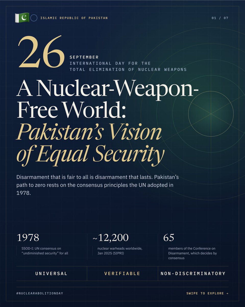 MHBarech's tweet photo. On the International Day for the Total Elimination of Nuclear Weapons, Pakistanโs position is clear and consistent: Disarmament must deliver equal security for all states.
See detailed infographics below for a comprehensive overview.
#Pakistan #NuclearDisarmament #26September https://t.co/c4mgPw4C2l