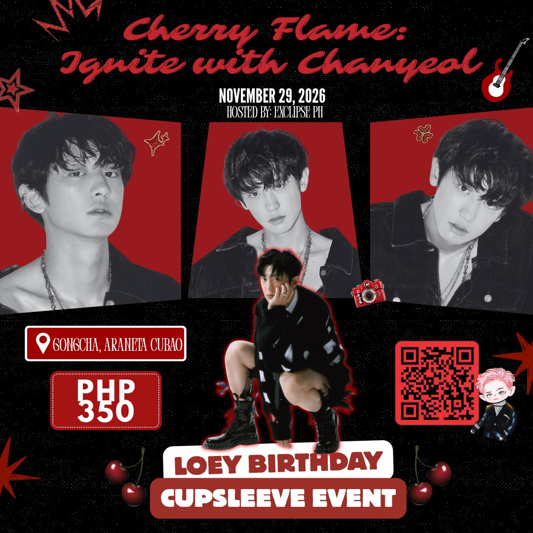 EXClipsePH's tweet photo. CHERRY FLAME: IGNITE WITH CHANYEOL! 🔥🎉

Calling all EXO-Ls! ❤️ Join us as we celebrate the birthday of our beloved Park Chanyeol with a fun-filled cupsleeve event on November 29, 2026 at Gong Cha Araneta Cubao!

#HappyLOEYDay #EXO #EXOL #CupSleeveEvent #EXClipsePH https://t.co/ZkMRCrgjby