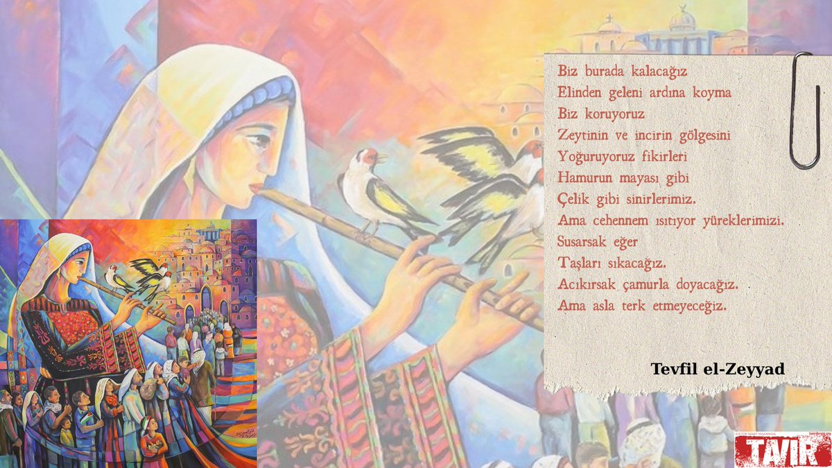 TavirYeni2023's tweet photo. Tavır;

📝Günün Şiiri

Fotoğraf; Filistinli sanatçı Fayez Al-Hasani
Şiir; Tevfil El-Zeyyad https://t.co/XYji4ZUlw1