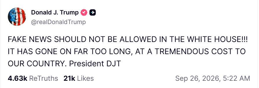 TrumpDailyPosts's tweet photo. President Trump just blew it open on the fake news legacy media: 

Fake News has cost this country more than anyone can measure. Twelve years of invented plots. Russia, Russia, Russia. The perfect Ukraine call that was not a crime. Lawfare dressed up as justice. A Mar-a-Lago raid with CNN already in the driveway.

The same fake news networks that live in Trump’s hallway barely touched Joe Biden for 4 years. When they did, it was ice cream flavors and a soft landing. That is not a press corps. That is a political party organ with cameras.

Enough. If you are an arm of the Democrat Party, you do not easy access to the person you have made up stories on for years.