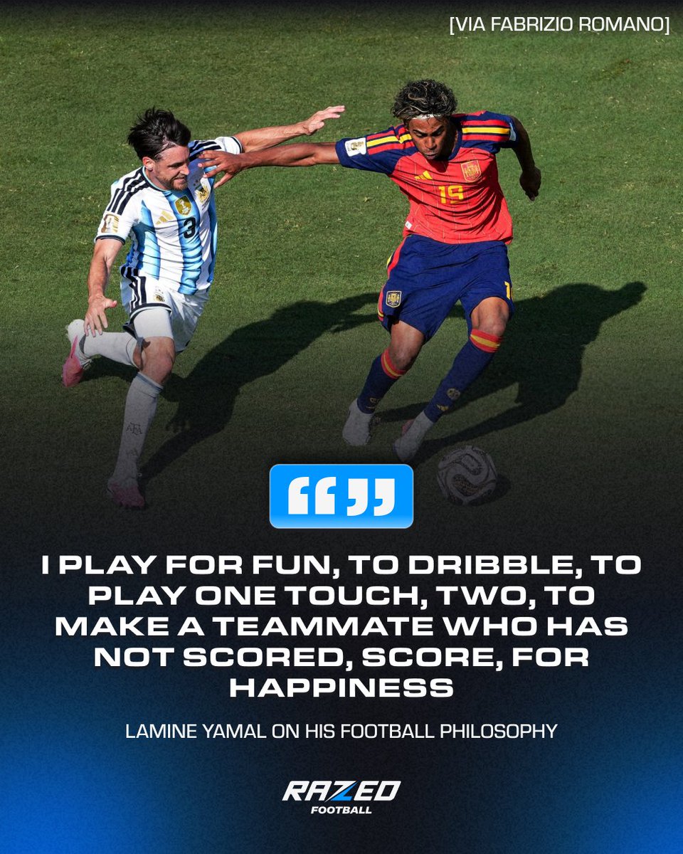 RazedFootball's tweet photo. Lamine Yamal: "I don't play football for money, I play because I like it!"

"I play for fun, to dribble, to play one touch, two, to make a teammate who has not scored, score, for happiness."

🔥His football philosophy is exactly what the modern game needs right now. https://t.co/a8cjXBPplm