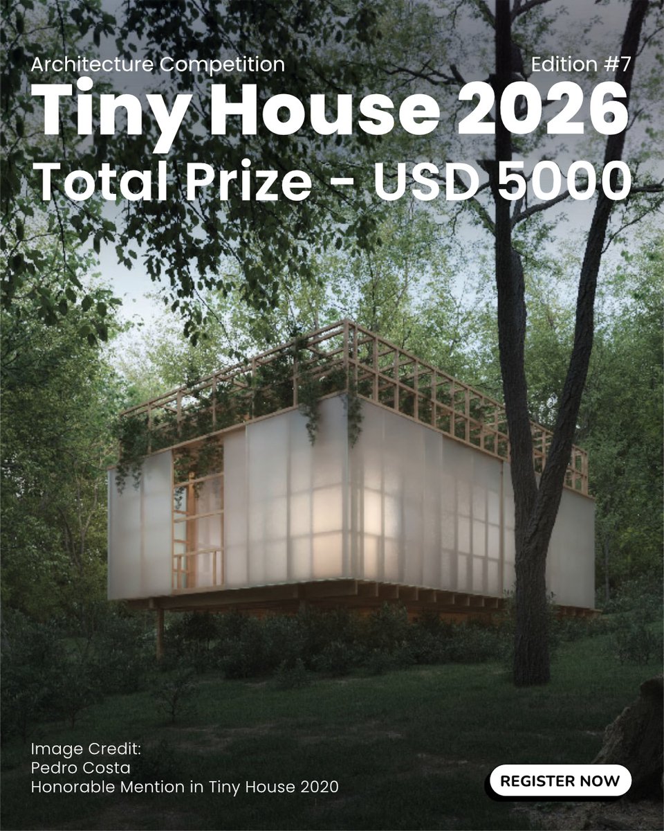 KillTheSpaceman's tweet photo. صورة من Architectura بتاريخ 19 أغسطس 2026. مسابقة التصميم المعماري: البيت الصغير 2026، بإجمالي جوائز قدره 5000 دولار أمريكي. التسجيل متاح الآن. https://t.co/93cLIJmEPl