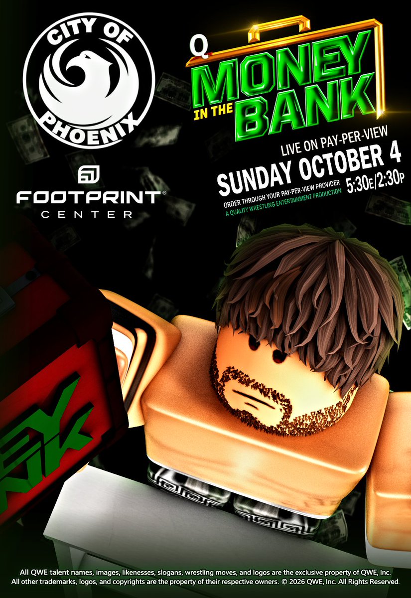 QWEWrestling's tweet photo. 🪜Climb the ladder to receive an opportunity of a lifetime. 💼

🎥 LIVE! From the Footprint Center in Pheonix, Arizona, we present to you our third annual Money in the Bank Event 💵

Next Sunday, October 4th, 5:30pm EST!
#QWE2026 #QWEMITBIII https://t.co/lmUoarfISC