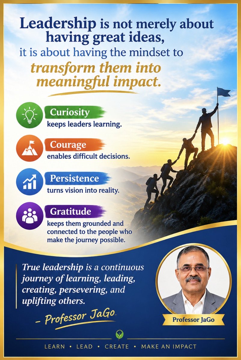 Professor_JaGo's tweet photo. Leadership is not merely about having great ideas, it is about having the mindset to transform them into meaningful impact.

True leadership is a continuous journey of learning, leading, creating, persevering, and uplifting others.
-Professor JaGo
#education #empathy #environment https://t.co/kwrtHyz6sM