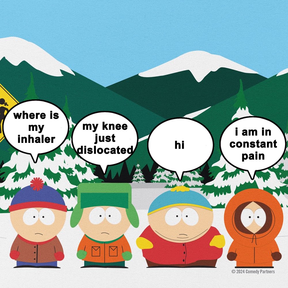 snowyangellic's tweet photo. asthmatic Stan x hypermobile Kyle x NPD Cartman x chronic pain Kenny

This is my South Park https://t.co/pZv77xsE2Z