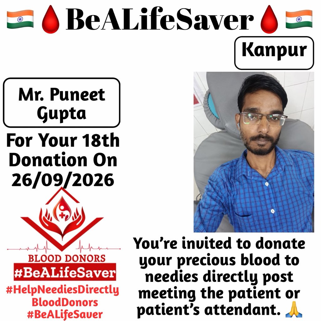 BeALifeSaver1's tweet photo. π Congrats To Dear Puneet Gupta For His 18th Blood Donation π
#HelpNeediesDirectly #BeALifeSaver
Today's hero, Dear Puneet Gupta, donated blood in Kanpur for the 18th time to help a patient in need. Heartfelt gratitude and respect for his selfless act. https://t.co/y2ivtx3aST