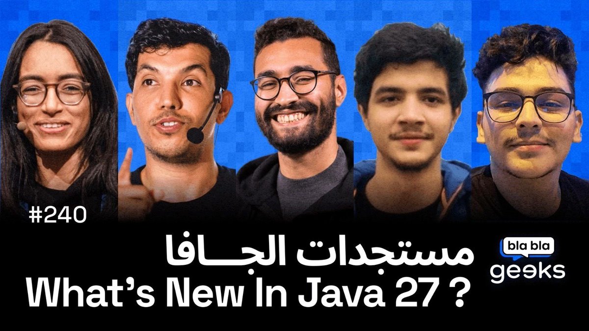 geeksblabla's tweet photo. فهاد الحلقة جديدة ديال Geeksblabla، غادي نهضرو على آخر التحديثات ديال Java 27. شنو تبدل، شنو تزاد، وواش كاين حاجة خاصها developers يعرفوها قبل ما يبداو يخدمو بيها. معانا مجموعة ديال الضيوف باش يشاركو التجربة ديالهم مع Java وياعطيونا رايهم فهاد النسخة الجديدة
موعدنا يوم الأحد مع 8 https://t.co/EQnEmglNyW