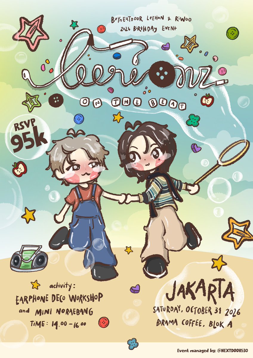 NEXTDOOR530's tweet photo. #LEEHAN &amp; #RIWOO 2026 Birthday Workshop Event in Jakarta

📆Sat, October 31 2026
📍Birama Coffee, Near MRT Blok A, South Jakarta
🕑 14:00 - 16:00 WIB

RSVP opens October 3, 2026
🔗 https://t.co/tyPKI6hS4V

#LEERIONZonTheBeat #BOYNEXTDOOR https://t.co/iOkBdIFoq4